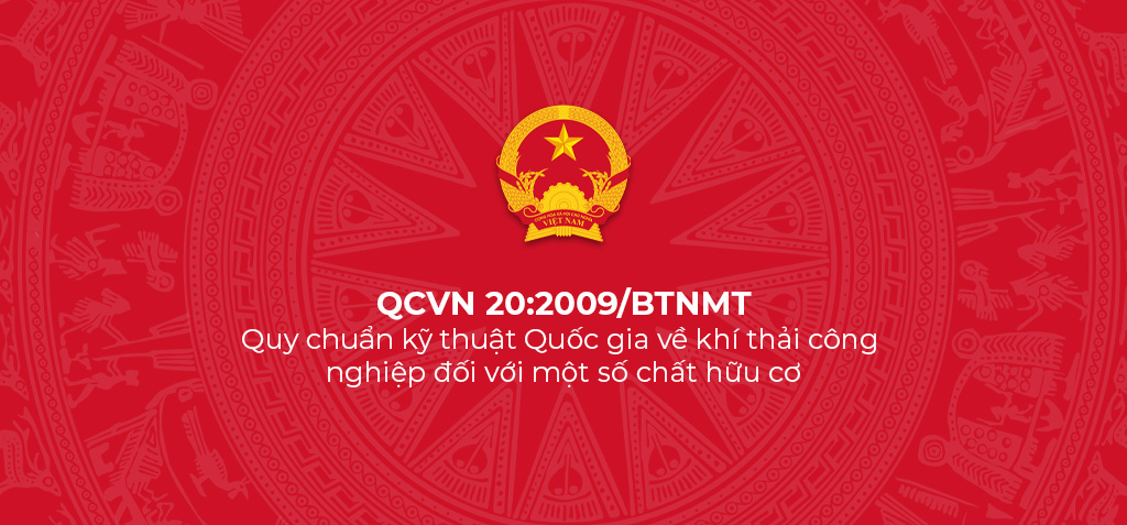 QCVN 20:2009/BTNMT - Quy chuẩn kỹ thuật Quốc gia về khí thải công nghiệp đối với một số chất hữu cơ 1 QCVN 20 2009 BTNMT Quy chuan ky thuat Quoc gia ve khi thai cong nghiep doi voi mot so chat huu co