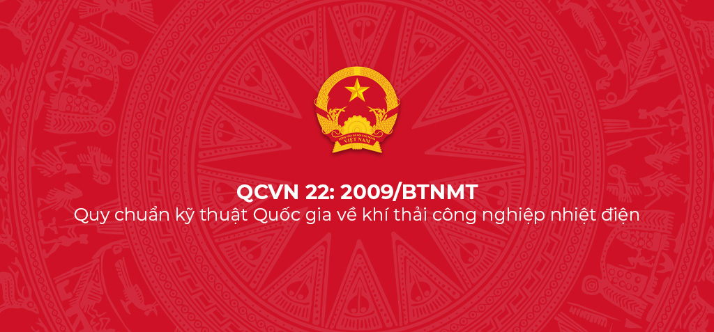 QCVN 22:2009/BTNMT - Quy chuẩn kỹ thuật Quốc gia về khí thải công nghiệp nhiệt điện 1 QCVN 22 2009 BTNMT Quy chuan ky thuat Quoc gia ve khi thai cong nghiep nhiet dien
