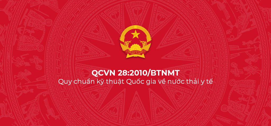 QCVN 28 2010 BTNMT Quy chuan ky thuat Quoc gia ve nuoc thai y te