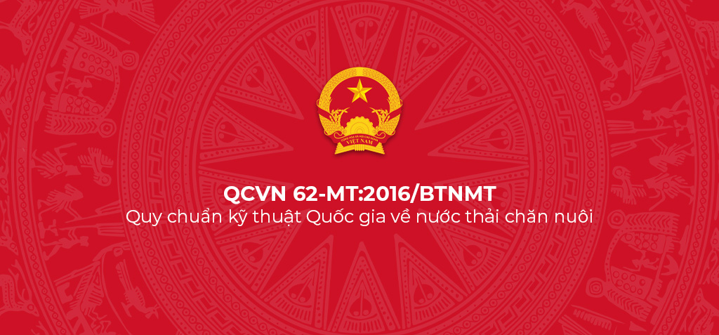 QCVN 62 MT 2016 BTNMT Quy chuan ky thuat Quoc gia ve nuoc thai chan nuoi