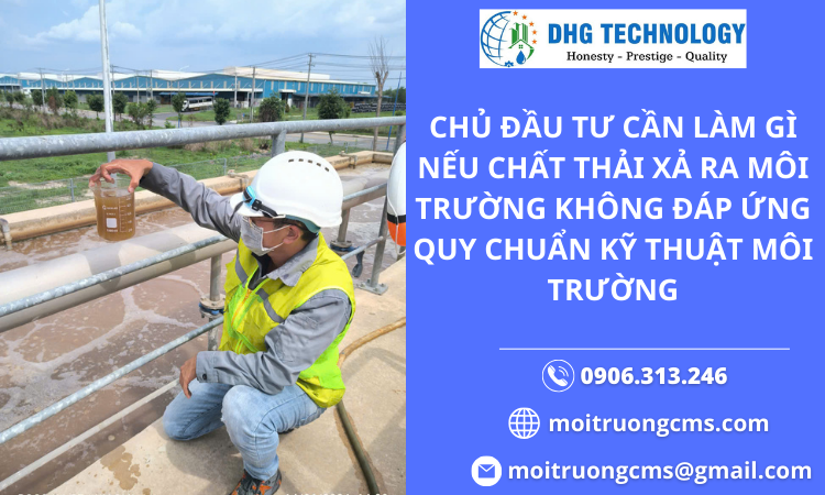 chu-dau-tu-nen-lam-g-khi-chat-thai-khong-dung-theo-quy-dinh-moi-truong chu dau tu nen lam g khi chat thai khong dung theo quy dinh moi truong