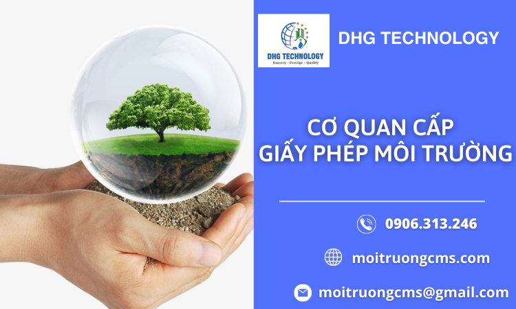 Co quan cap giay phep moi truong