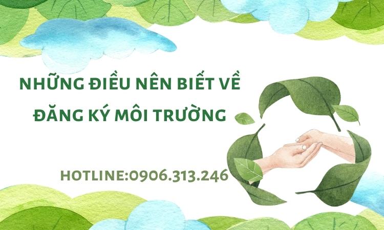 dang ky moi truong la gi