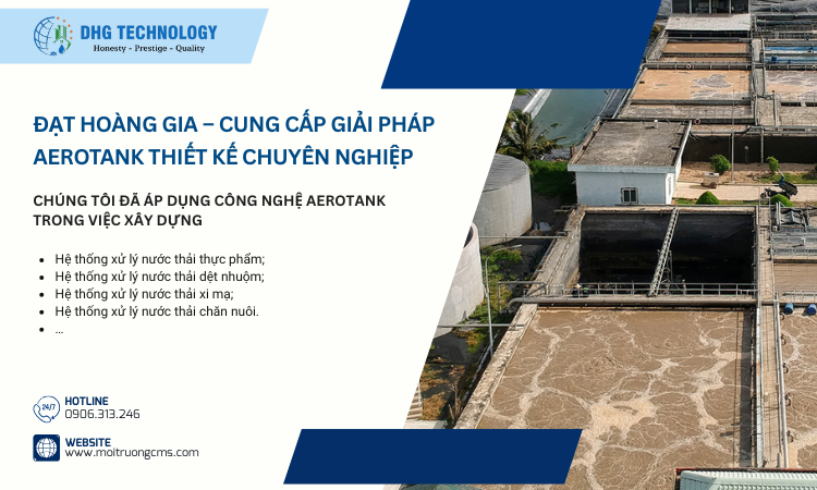 dat-hoang-gia-cung-cap-giai-phap-aerotank-thiet-ke-chuyen-nghiep dat hoang gia cung cap giai phap aerotank thiet ke chuyen nghiep