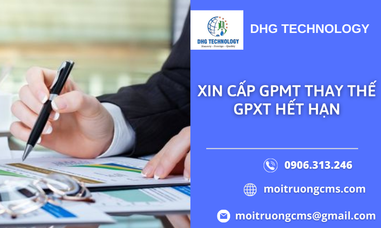 dich vu xin cap giay phep moi truong thay the giay phep xa thai het han