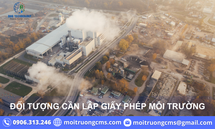 doi-tuong-can-lap-giay-phep-moi-truong-3 doi tuong can lap giay phep moi truong