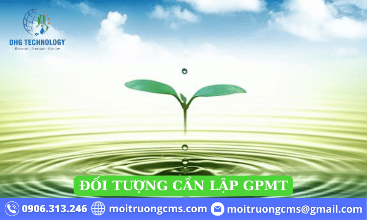 doi tuong can lap giay phep moi truong