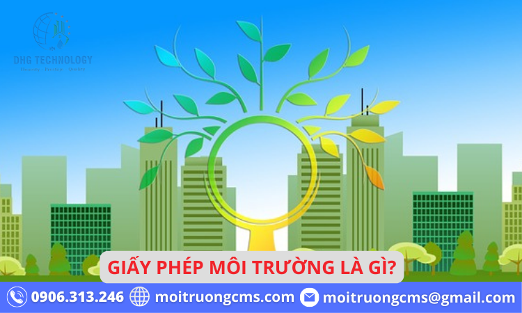 giay phep moi truong la gi