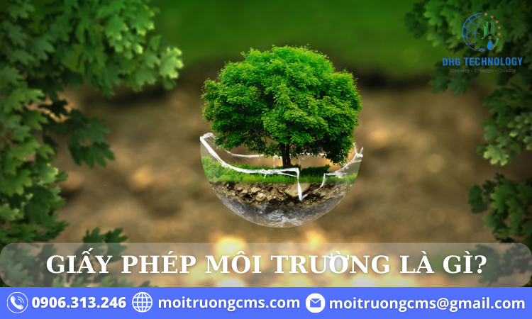 giay-phep-moi-truong-la-gi_3-1 giay phep moi truong la gi 3