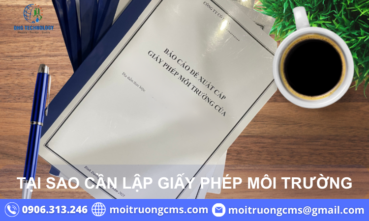 tai sao can lap giay phep moi truong