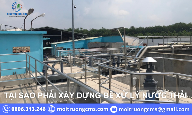 tai-sao-phai-xay-dung-be-he-thong-xu-ly-nuoc-thai tai sao phai xay dung be he thong xu ly nuoc thai