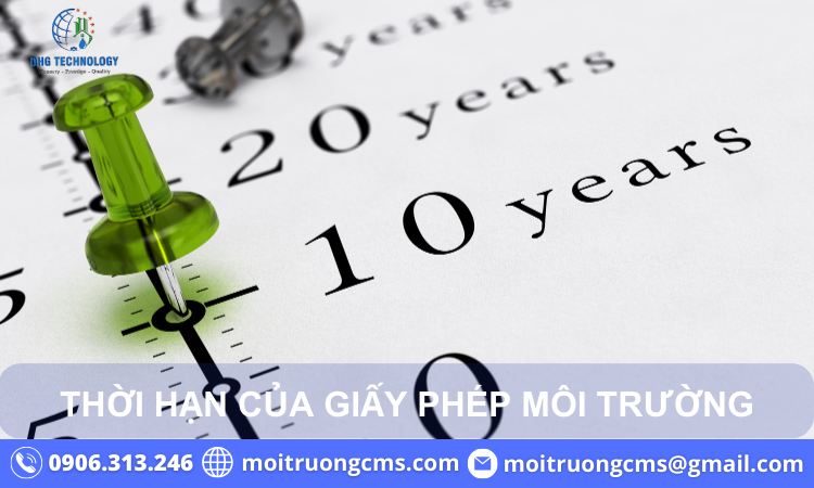 thoi han cua giay phep moi truong