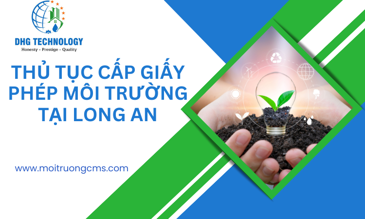 thu tuc cap giay phep moi truong tai long an