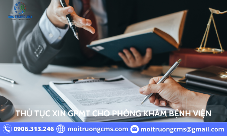 thu tuc xin giay phep moi truong cho benh vien phong kham